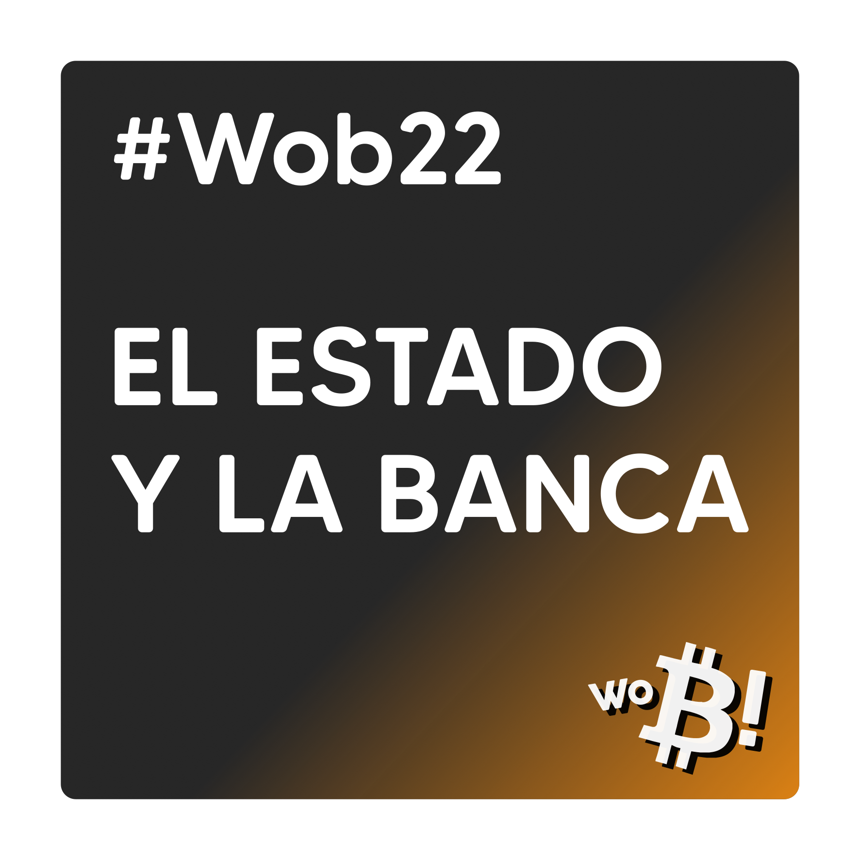 El Estado y la banca ante el cambio de paradigma que supone Bitcoin, en Watch Out, Bitcoin!